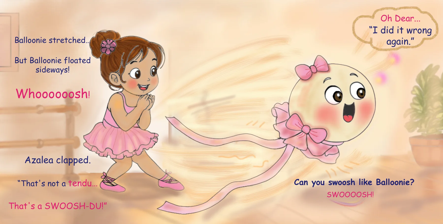 Whoooooosh! Balloonie stretches sideways and invents the SWOOSH-DU while Azalea claps